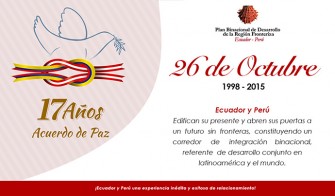 Ecuador y Perú conmemoran 17 años del Acuerdo de Paz