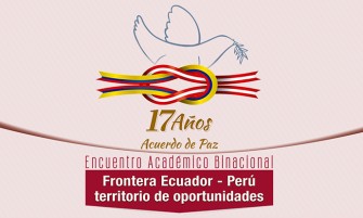Encuentro Académico Binacional por los 17 años del Acuerdo de Paz.
