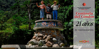 Saludamos al amazónico cantón Centinela Del Cóndor en su aniversario