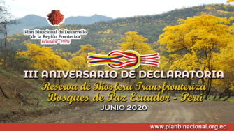 Tercer Aniversario de Declaratoria de Reserva de Biosfera Transfronteriza Bosques de Paz Ecuador-Perú