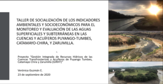 Plan Binacional participó de taller de Socialización de los Indicadores Ambientales y Socioeconómicos