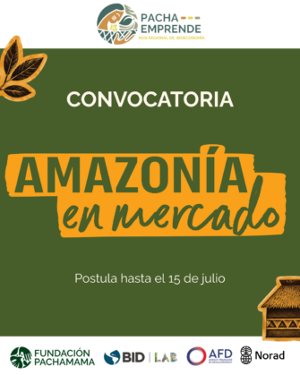 Convocatoria Amazonía en Mercado 2026: Plan Binacional apoya difusión de oportunidad para bioemprendimientos